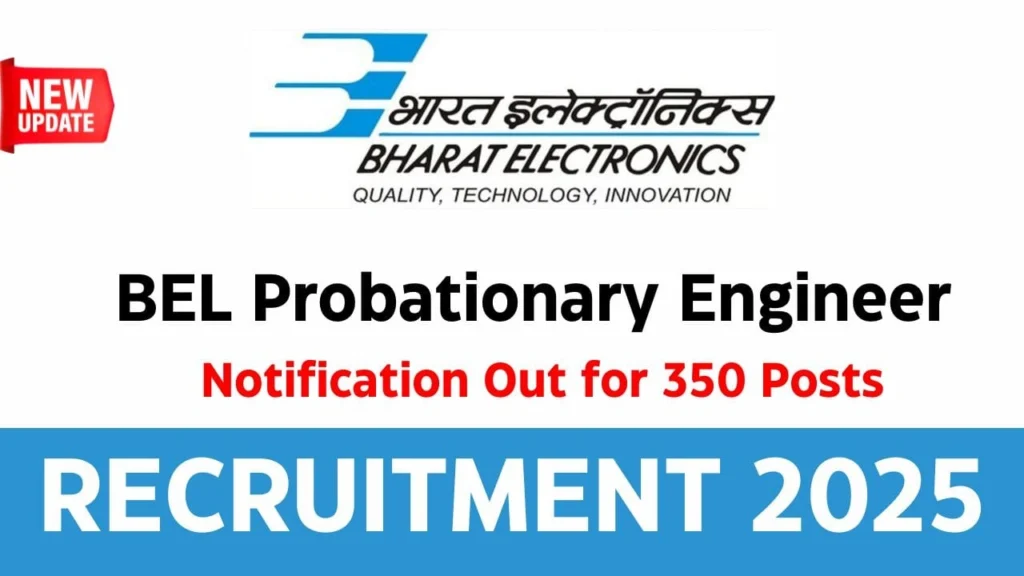 BEL Probationary Engineer Recruitment 2025