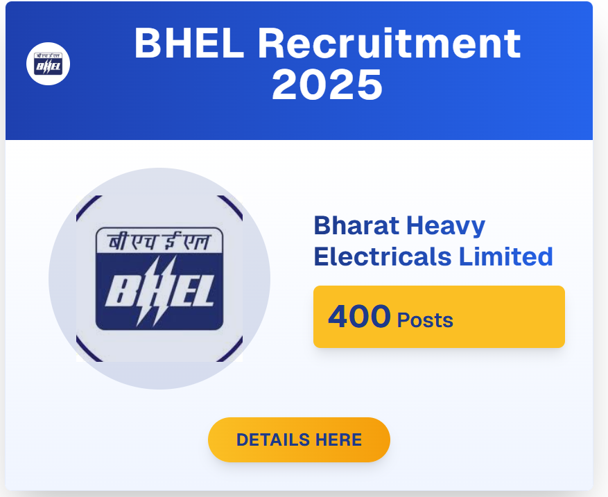 BHEL Recruitment 2025: 400 Engineer & Supervisor Trainee Vacancies