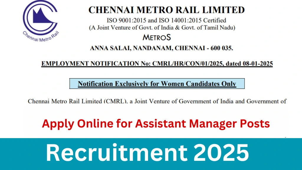 CMRL Recruitment 2025